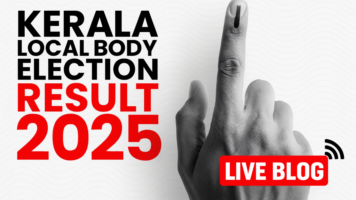 Kerala Election Results 2025:Full Updates